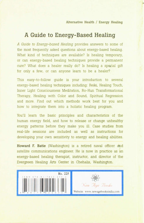 A Guide to Energy-Based Healing (PB) | By Howard F. Batie (Author) | MLBD Publications