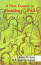 A New Course In Reading Pali: Entering The Word Of The Buddha - By James W. Gair (Author) - MLBD Publications