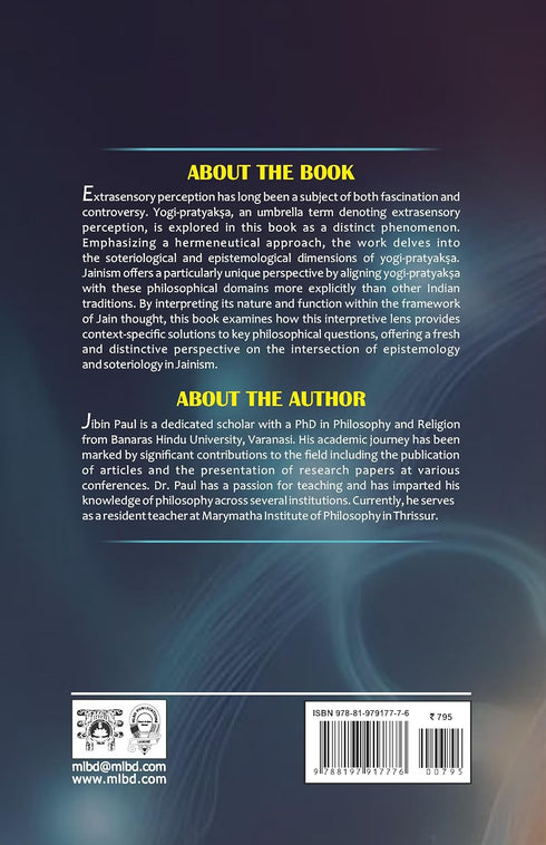 Book cover of An Enquiry Into The Hermeneutical Understanding Of Yogi-Pratyaksa In Jain Philosophy : A Study On Extrasensory Perception by Dr Jibin Paul