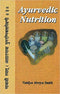 Ayurvedic Nutrition - By Vaidya Atreya Smith (Author) - MLBD Publications