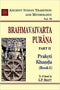 Brahmavaivarta Purana Pt. 2 Prakrti Khanda Book 1 (AITM) - Vol. 79 (HB) | G. P. Bhatt (Author) | MLBD Publications