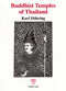 Buddhist Temples of Thailand : An Architectonic Introduction (PB) | By Doehring, Karl (Author) | White Lotus