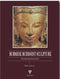 Burmese Buddhist Sculpture -The Johan Moger Collection (PB) | By Karow, Otto (Author) | White Lotus