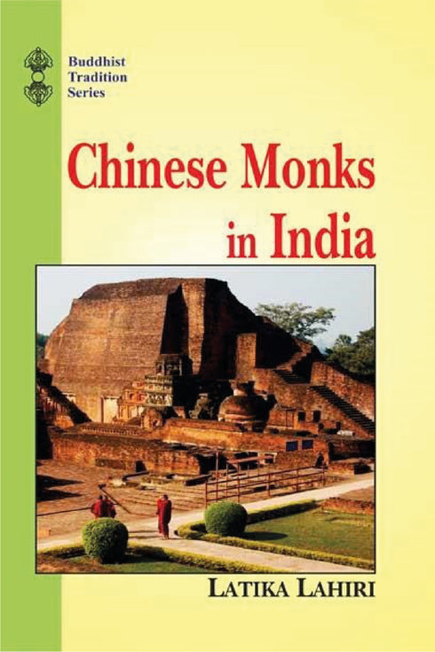 Chinese Monks in India (HB) - By Latika Lahiri (author) - MLBD Publications