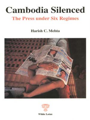 Cambodia Silenced (PB) | By Mehta, Harish C (Author) | White Lotus