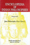 Encyclopedia of Indian Philosophies: Vol.17 Part 3: Jain Philosophy - By Piotr Balcerowicz (Author) - MLBD Publications