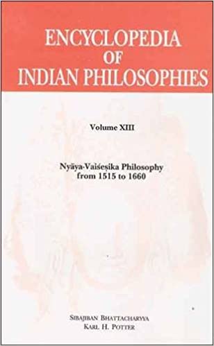 Encyclopedia of Indian Philosophies - Vol. 13: Nyaya-Vaisesika Philosophy From 1515 to 1660 | By Karl H. Potter (Author), Sibajiban Bhattacharyya (Author) | MLBD Publications