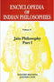 Encyclopedia of Indian Philosophies: Jain Philosophy - Part - 1: Vol. 10 - By Dalsukh Malvania (Author), Jayandra Soni (Author) - MLBD Publications