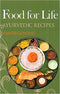 Food for Life: Ayurvedic Recipes (PB) | By Shanti Gowans (Author) | MLBD Publications
