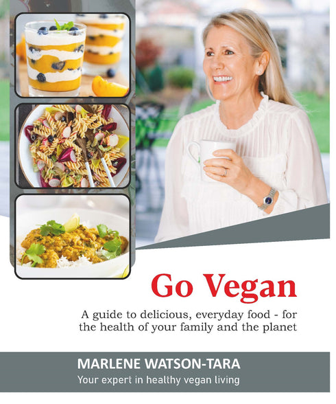 Go Vegan: A Guide to delicious, everyday food - for the health of your family and the planet (HB) | By Marlene Watson-Tara (Author) | MLBD Publications
