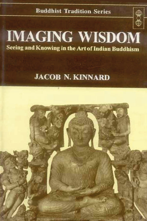 Imaging Wisdom (HB) - By Jacob N. Kinnard (author) - MLBD Publications