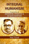 Integral Humanism: Perspectives of Deendayal Upadhyay and Jacques Maritain (HB) | By Sonu Trivedi (Editor) | MLBD Publications