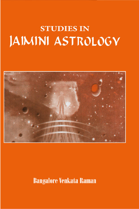 Studies in Jaimini Astrology (PB) - By B.V. Raman(Author) - MLBD Publications