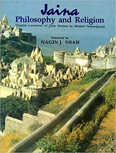 Jaina Philosophy and Religion (HB) | Author - Nagin J. Shah, Muni Nyayavijayaji (Translator)| MLBD Publication