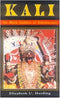 Kali: The Black Goddess of Dakshineshwar - By Elizabeth U. Harding (Author) - MLBD Publications