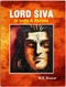 Lord Siva: In India and Abroad (HB) | by Braj Bihari Kumar (Author) | MLBD Publications