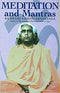 Meditation and Mantras: I - By Swami Vishnu-Devananda (Author) - MLBD Publications