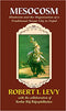 Mesocosm: Hinduism and the Organisation of a Traditional Newar City in Nepal - By Robert I. Levy (Author) - MLBD Publications