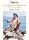 Moken Sea-Gypsies of the Andaman Sea Post-war Chronicles (PB) | By Jacques Ivanoff (Author) | White Lotus
