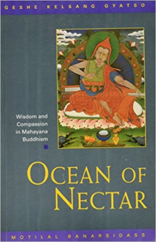 Ocean of Nectar: Wisdom and Compassion in Mahayana Buddhism (HB) - By Geshe Kelsang Gyatso (Author) - MLBD Publications
