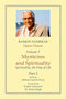 Opera Omnia (Vol. 1, Part 2): Mysticism and Spirituality - Spirituality, the Way of Life (HB) | By Raimon Panikkar (Author) Milena Carrara Pavan (Editor) | MLBD Publications