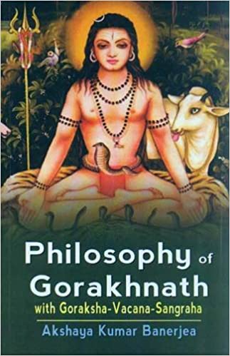 Philosophy of Gorakhnath: With Goraksha-Vacana-Sangraha (PB) | Author - A. K. Banerjee | Publisher - MLBD Publications