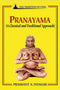 Pranayama: A Classical and Traditional Approach - By Prashant Iyengar (Author) - MLBD Publications