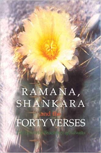 Ramana, Shankara And The Forty Verses: The Essential Teachings Of Advaita - By Ramana Maharshi (Author), Sankara (Author), Alan Jacobs (Author) - MLBD Publications