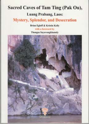 Sacred Rocks and Buddhist Caves in Thailand (PB) | By Munier, Christophe (Author) | White Lotus