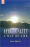 Spirituality: A Way of Life (PB) | By Indu Mittal (Author) | MLBD Publications