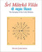 Sri Matrka Vilas: The Interplay of the Little Mothers (HB) - By Swami Jayramdas (Author) - MLBD Publications