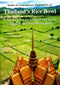 Thailand's Rice Bowl (PB) | By Molle, Francois (Author) | White Lotus