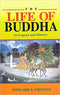 The Life Of Buddha: As Legend And History - By Edward J. Thomas (Author) - MLBD Publications