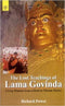 The Lost Teachings of Lama Govinda: Living Wisdom from a Modern Tibetan Master (PB) | By Richard Power (Author) | MLBD Publications