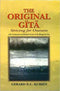 The Original Gita: Striving for Oneness with Comments and Related Verses of the Bhagavad Gita - By Gerard D. C. Kuiken (Author) - MLBD Publications