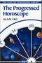 The Progressed Horoscope (Alan Leo Astrologer's Library) (PB) - By Alan Leo (Author)