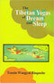 The Tibetan Yogas of Dream and Sleep - By Agustin Paniker (Author) - MLBD Publications