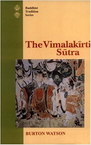 The Vimalakirti Sutra: From the Chinese Version by Kumarajiva(HB) | Author - Burton Watson (Author) | MLBD Publications