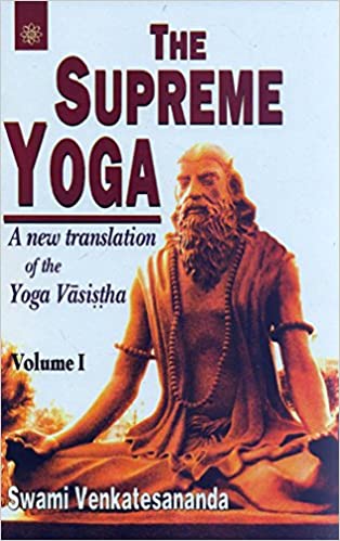 The Supreme Yoga (2 Vols.): A New Translation of the Yoga Vasistha | MLBD Publications