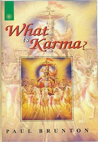 What is Karma ? - By Paul Brunton (Author) - MLBD Publications