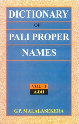 Dictionary of Pali Proper Names (Set of 2 Volumes) (HB) - By G. P. Malalasekera (Author) - MLBD Publications