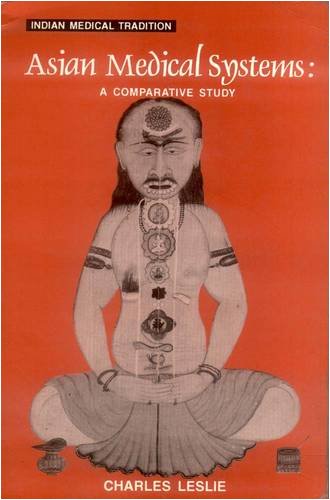 Book cover of Asian Medical Systems |Leslie Charles|PB|Mlbd Publications by Leslie Charles