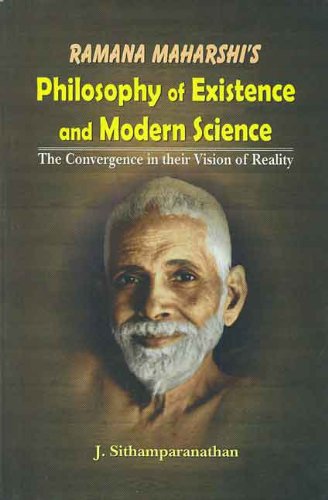 Book cover of Ramana Maharishi`S Philosophy Of Existence And Modern Science |J Sithamparanathan|PB|Mlbd Publications by J Sithamparanathan