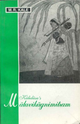 Book cover of Malavikagnimitram Of Kalidasa |M R Kale|PB|Mlbd Publications by M R Kale
