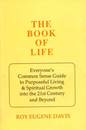 Book cover of The Book Of Life |Roy Eugene Davis|PB|Mlbd Publications by Roy Eugene Davis