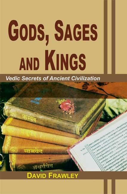 Book cover of Gods Sages And Kings |Frawley David|HB|Mlbd Publications by Frawley David