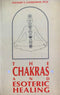 Book cover of Chakras And Esoteric Healing |Lansdowne Zachary F|PB|Mlbd Publications by Lansdowne Zachary F