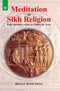 Book cover of Meditation In Sikh Religion: Eight Spiritual Lessons On Finding The Truth |Bhagat Singh Thind|PB|New Age Books by Bhagat Singh Thind