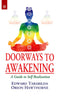 Book cover of Doorways To Awakening: A Guide To Self Realization |Edward Tarabilda, Orion Hawthorne|PB|New Age Books by Edward Tarabilda, Orion Hawthorne