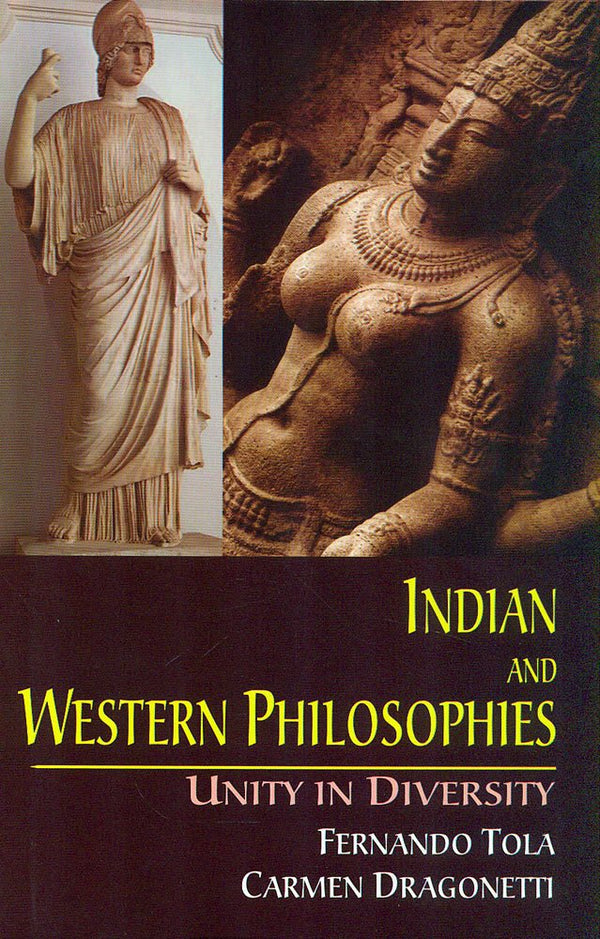 Book cover of Indian And Western Philosophies |Ferando Tola|HB|Mlbd Publications by Ferando Tola